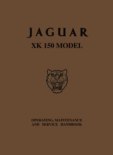 Jaguar XKodel Part No. E(Official Owners' Handbooks)